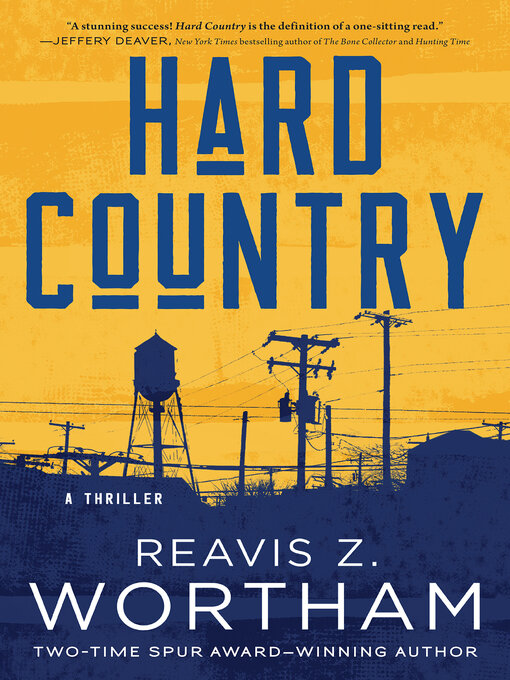 Title details for Hard Country by Reavis Z. Wortham - Wait list